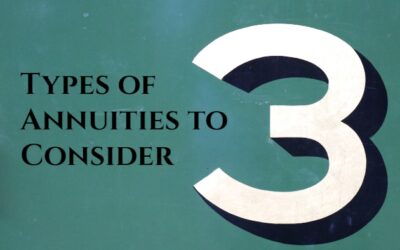 3 Types of Annuities to Consider When Investing